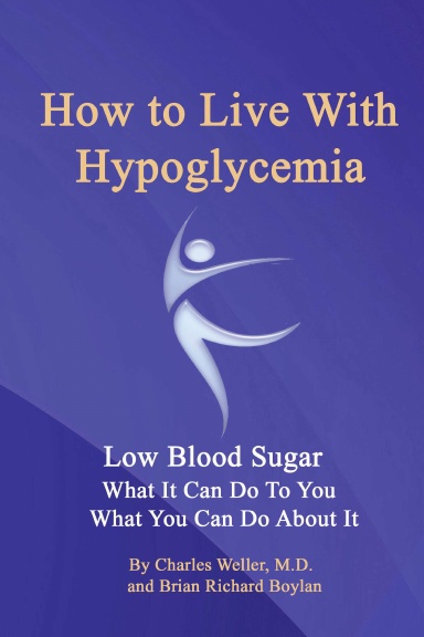 How to Live With Hypoglycemia