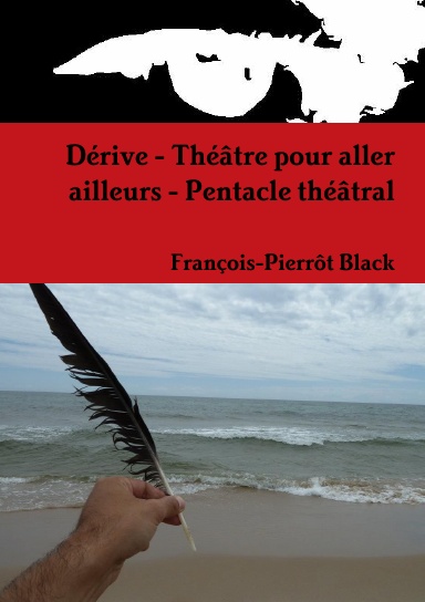 Dérive - Théâtre pour aller ailleurs - Pentacle théâtral