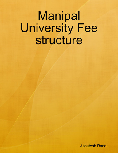 Manipal University Fee structure