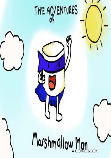 The Adventures of Marshmallow Man