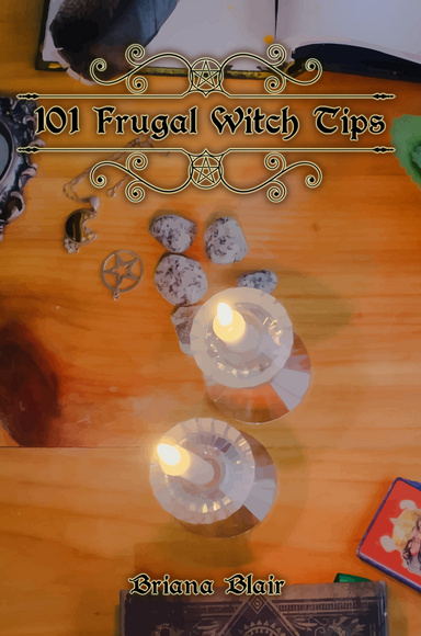 101 Frugal Witch Tips