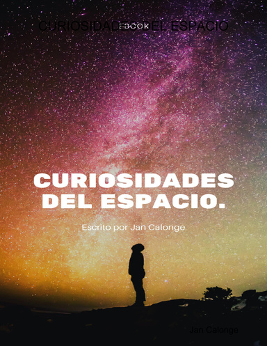 CURIOSIDADES DEL ESPACIO