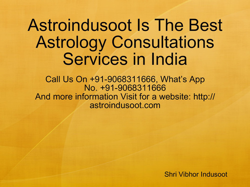 Astroindusoot Is The Best Astrology Consultations Services in India