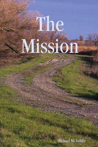 The Mission