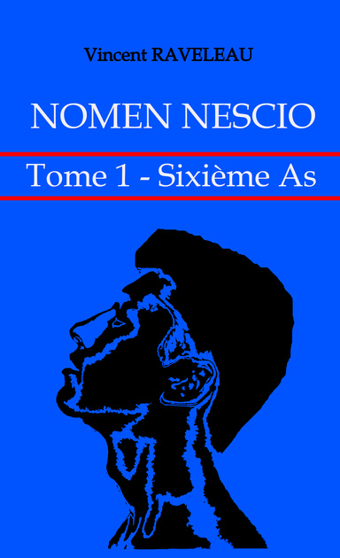 Nomen Nescio - Tome 1 - Sixième As (pdf)