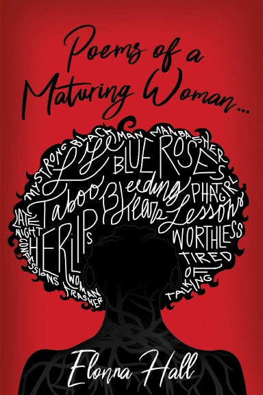 Poems of a Maturing Woman... Volume 1