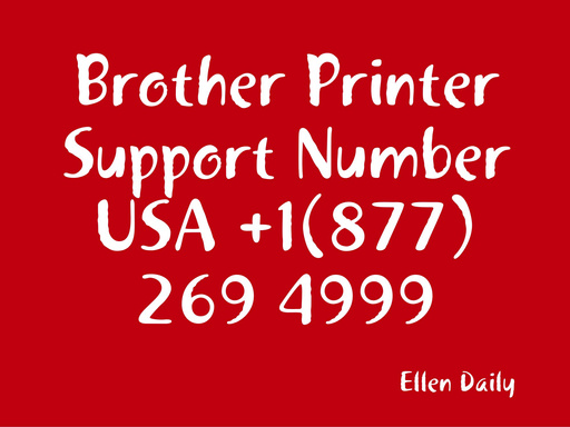 Brother Printer Support Number USA +1(877) 269 4999