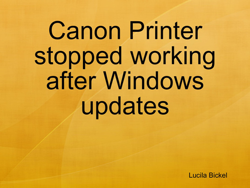 Canon Printer stopped working after Windows updates