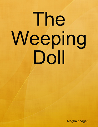 The Weeping Doll