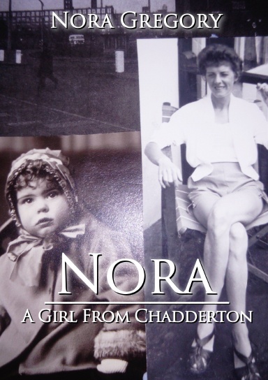 Nora: A Girl From Chadderton