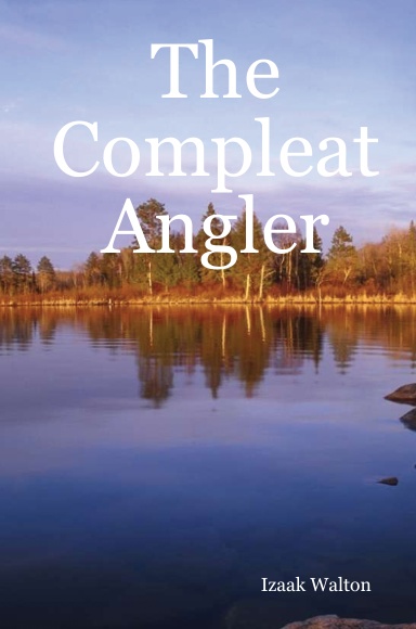 The Compleat Angler