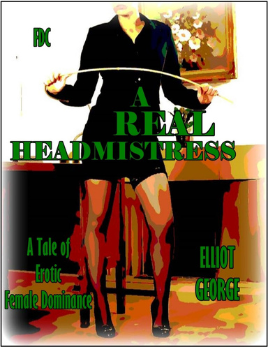 A Real Headmistress