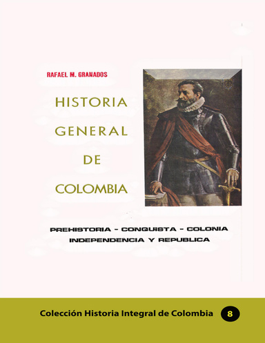 Historia General de Colombia