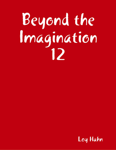 Beyond the Imagination 12