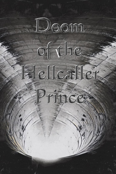 Doom of the Hellcaller Prince