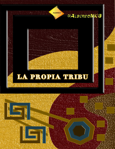 La Propia Tribu