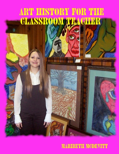 Art History for the Classroom Teacher