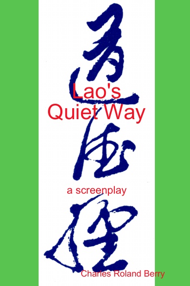 Lao's Quiet Way