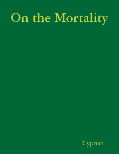 On the Mortality