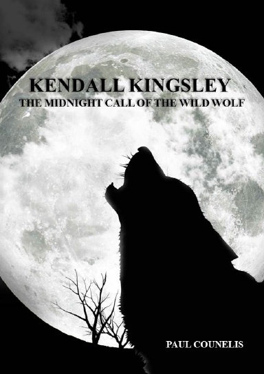 Kendall Kingsley and the Midnight Call of the Wild Wolf