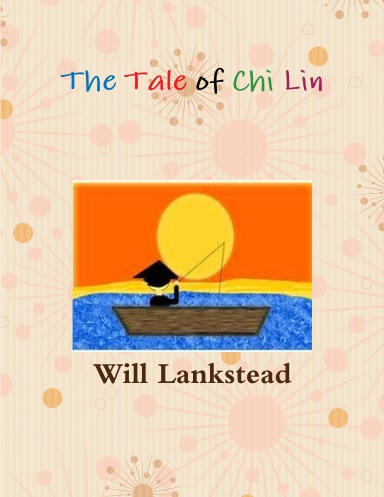 The Tale of Chi Lin