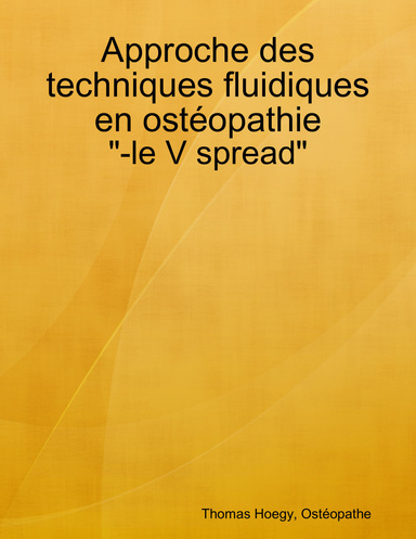 Approche des techniques fluidiques en ostéopathie 