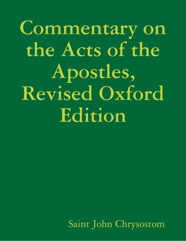 Commentary On the Acts of the Apostles, Revised Oxford Edition