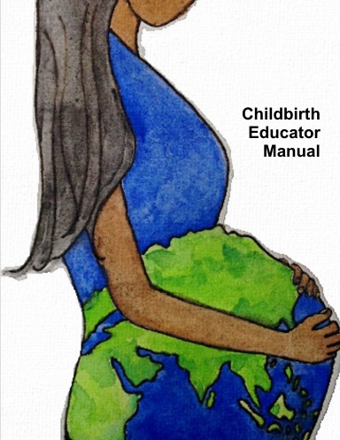 Childbirth Educator Manual