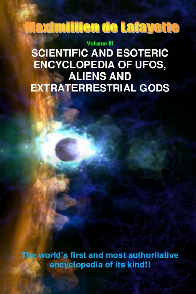V3. Scientific and Esoteric Encyclopedia of UFOs, Aliens and Extraterrestrial Gods