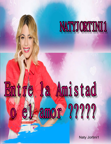 Entre la amistad o el amor