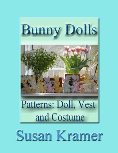 Cloth Bunny Pattern, Baby's First Doll