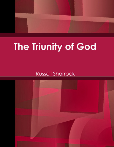 The Triunity of God