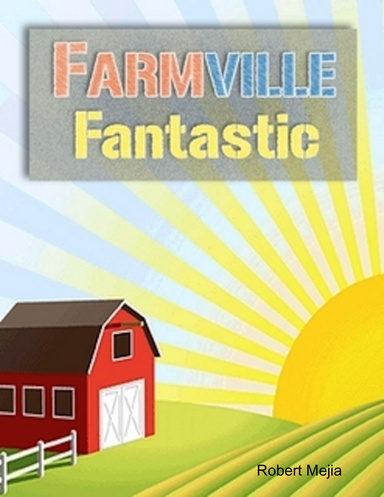 Farmville Secrets Revealed
