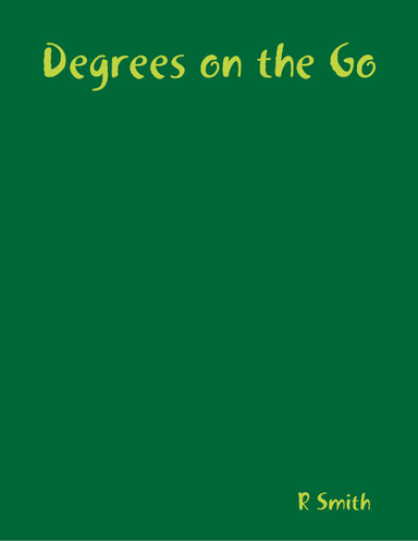 Degrees on the Go