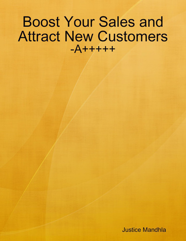 Boost Your Sales and Attract New Customers