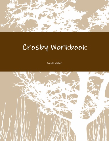 Crosby Workbook