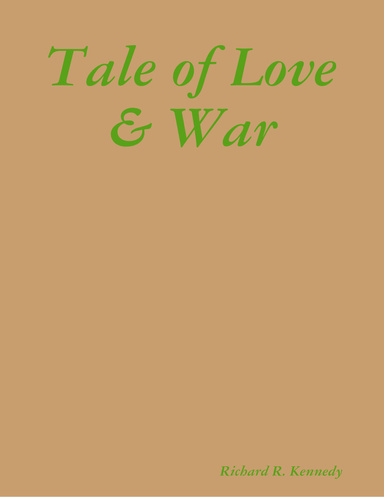 Tale of Love & War