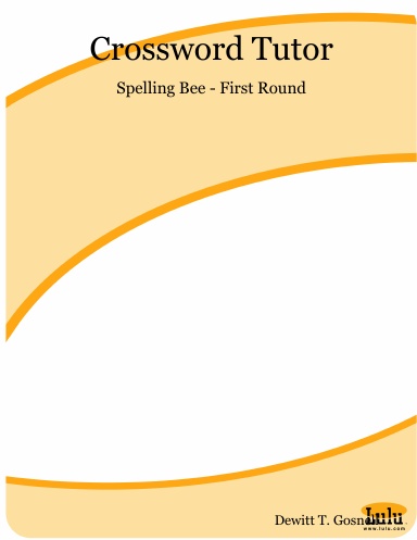 Crossword Tutor: Spelling Bee - First Round