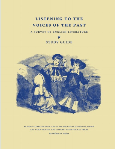 Listening to the Voices of the Past (Study Guide)