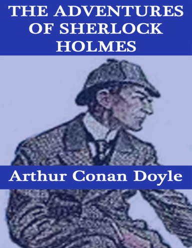The Adventures of Sherlock Holmes