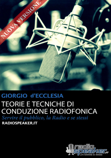 Teorie e Tecniche di Conduzione Radiofonica