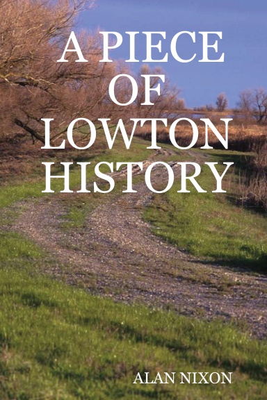 A PIECE OF LOWTON HISTORY