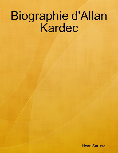Biographie d'Allan Kardec