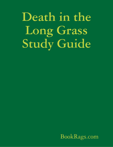 Death in the Long Grass Study Guide