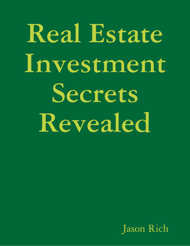 Real Estate Investment Secrets Revealed