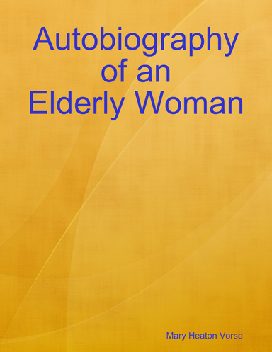 Autobiography of an Elderly Woman