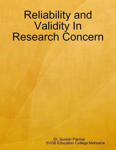 Reliability and Validity In Research Concern