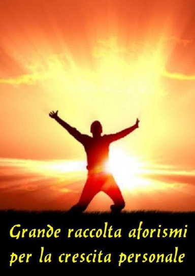 Ebook Aforismi Psicologia Crescita Personale Autostima