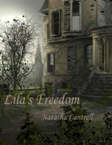 Lila's Freedom