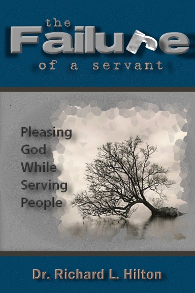 The Failure of a Servant